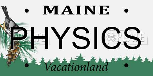 PHYSICS Maine License Plate