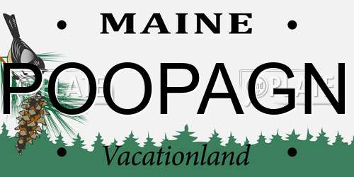 POOPAGN Maine License Plate