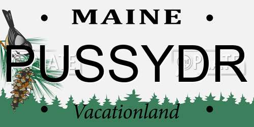 PUSSYDR Maine License Plate