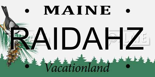 RAIDAHZ Maine License Plate