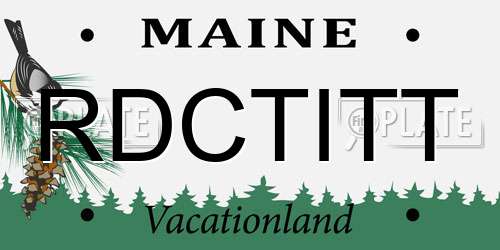 RDCTITT Maine License Plate