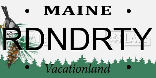 RDNDRTY Maine License Plate