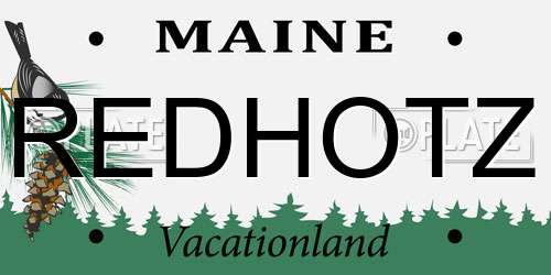 REDHOTZ Maine License Plate