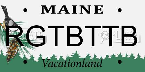 RGTBTTB Maine License Plate