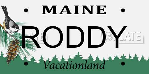 RODDY Maine License Plate