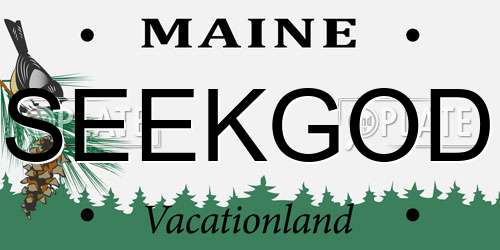 SEEKGOD Maine License Plate