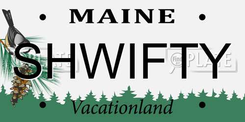 SHWIFTY Maine License Plate