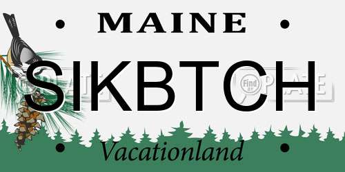 SIKBTCH Maine License Plate
