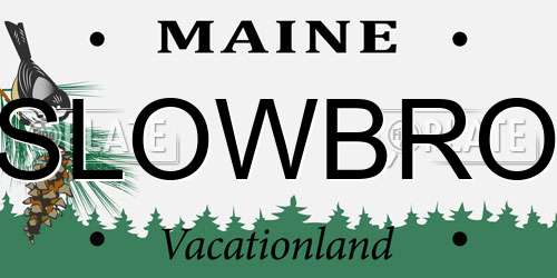SLOWBRO Maine License Plate
