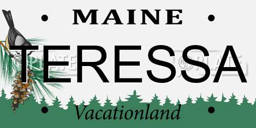 TERESSA Maine License Plate