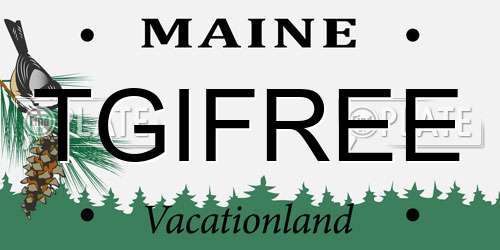 TGIFREE Maine License Plate