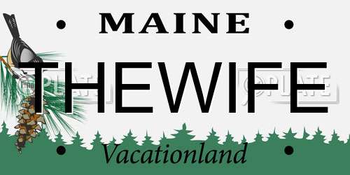 THEWIFE Maine License Plate