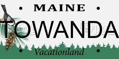 TOWANDA Maine License Plate