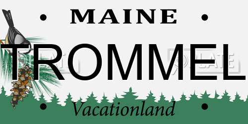 TROMMEL Maine License Plate