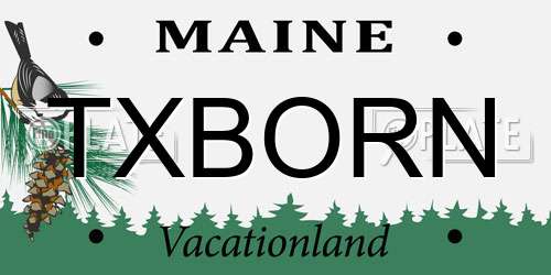 TXBORN Maine License Plate