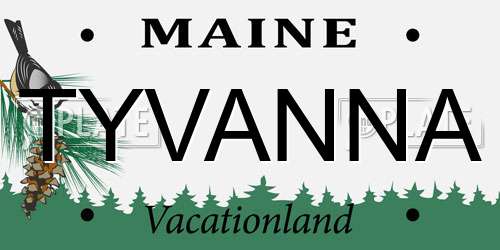 TYVANNA Maine License Plate