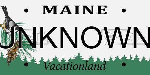 UNKNOWN Maine License Plate