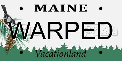 WARPED Maine License Plate