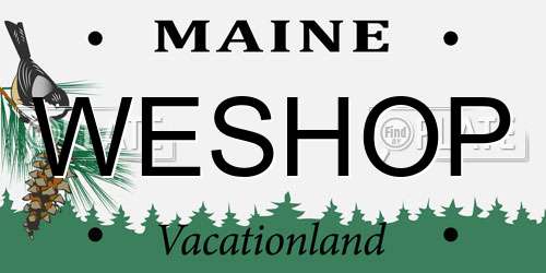 WESHOP Maine License Plate