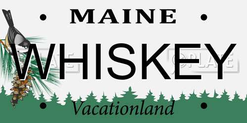 WHISKEY Maine License Plate