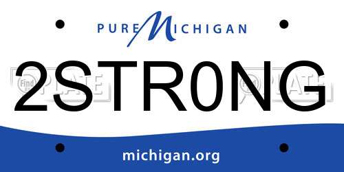 2STR0NG Michigan License Plate