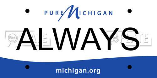 ALWAYS Michigan License Plate