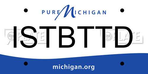 ISTBTTD Michigan License Plate