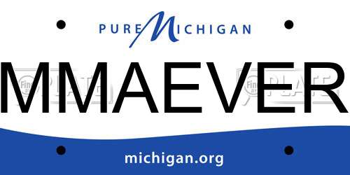 MMAEVER Michigan License Plate