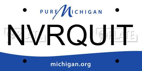 NVRQUIT Michigan License Plate