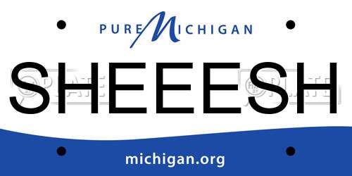 SHEEESH Michigan License Plate