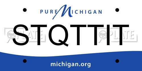 STQTTIT Michigan License Plate