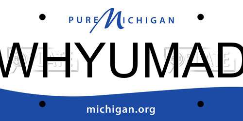 WHYUMAD Michigan License Plate