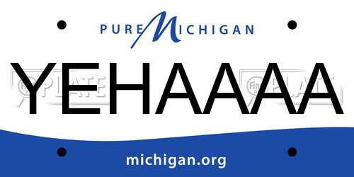 YEHAAAA Michigan License Plate