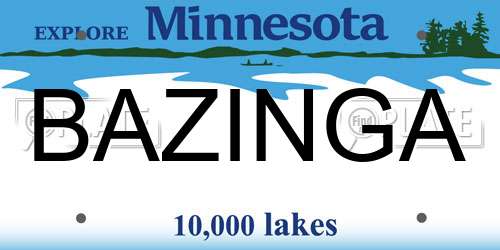 BAZINGA Minnesota License Plate