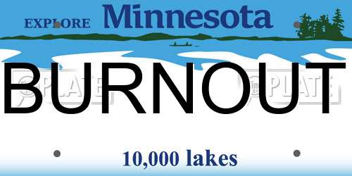 BURNOUT Minnesota License Plate