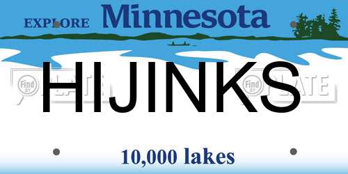 HIJINKS Minnesota License Plate