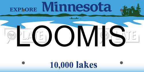 LOOMIS Minnesota License Plate