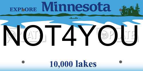 NOT4YOU Minnesota License Plate