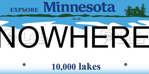 NOWHERE Minnesota License Plate