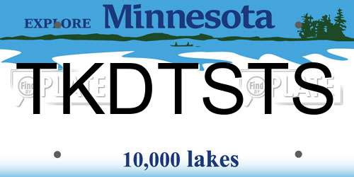 TKDTSTS Minnesota License Plate