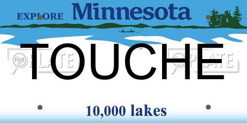 TOUCHE Minnesota License Plate