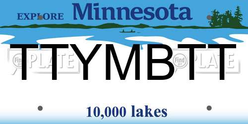 TTYMBTT Minnesota License Plate