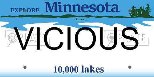 VICIOUS Minnesota License Plate