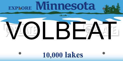 VOLBEAT Minnesota License Plate