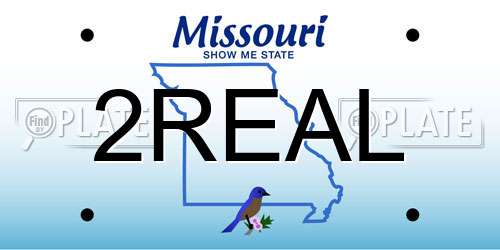 2REAL Missouri License Plate