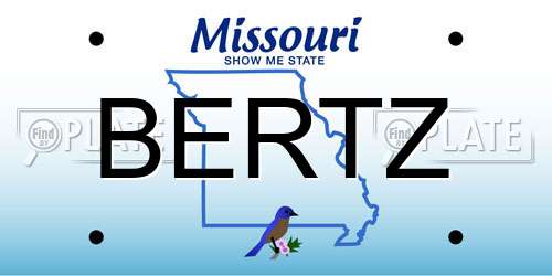 BERTZ Missouri License Plate