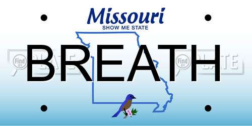 BREATH Missouri License Plate