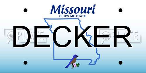 DECKER Missouri License Plate