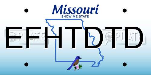 EFHTDTD Missouri License Plate