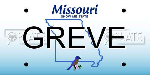 GREVE Missouri License Plate